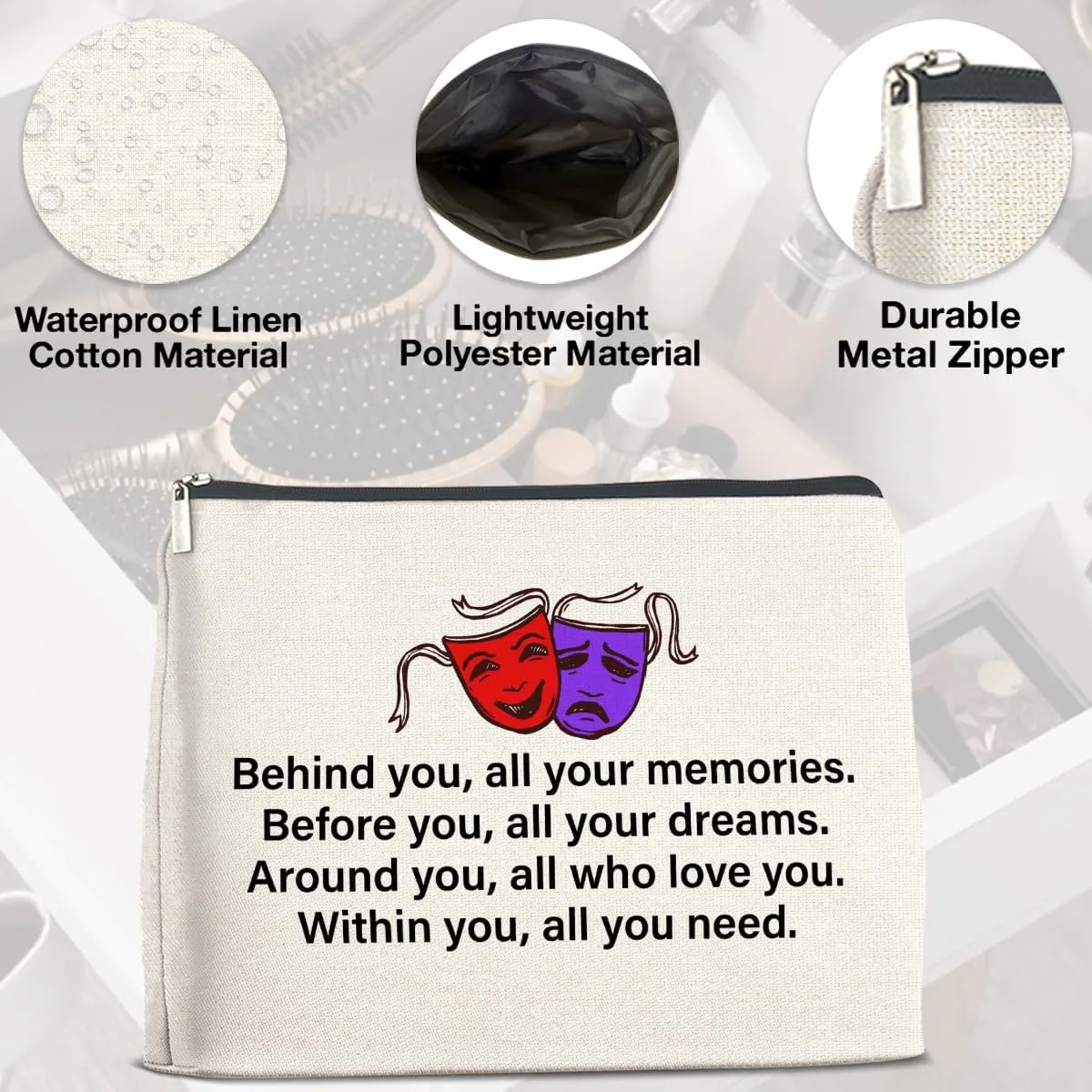 Drama Gifts Makeup Bag Theater Graduation Gifts for Women Students Performer Cosmetic Bag Behind You All Your Memories Zipper Makeup Pouch Gift